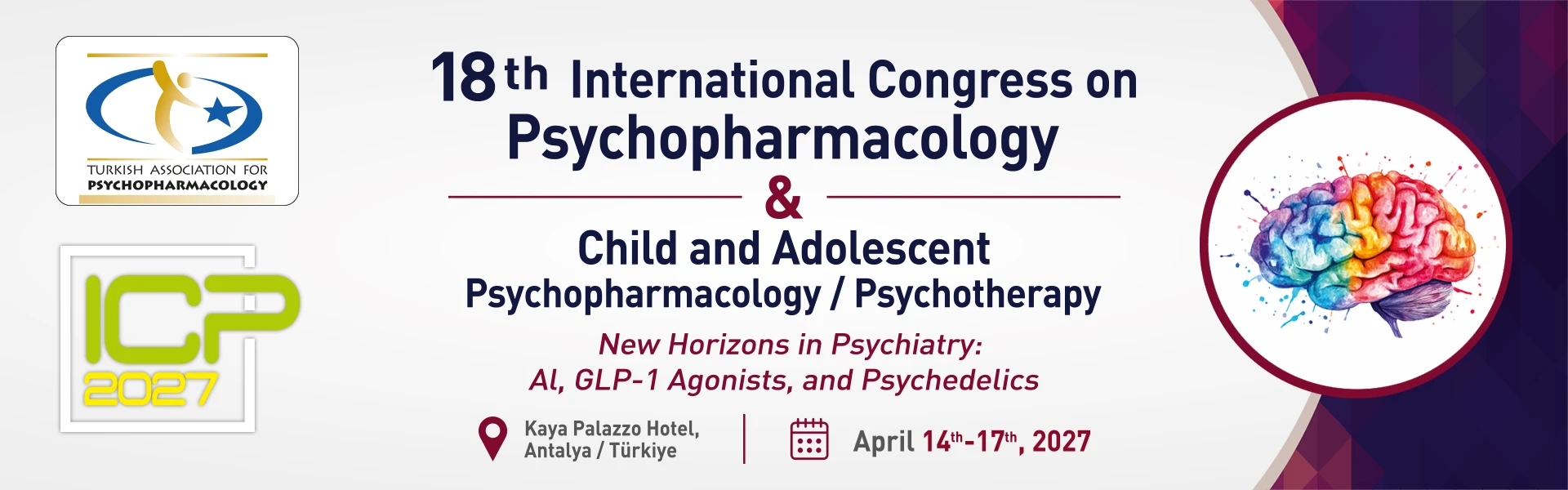 ICP 2027 - 18th International Congress on Psychopharmacology ICP 2027 - 18th International Congress on Psychopharmacology
